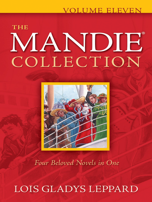 Title details for The Mandie Collection, Volume 11 by Lois Gladys Leppard - Available